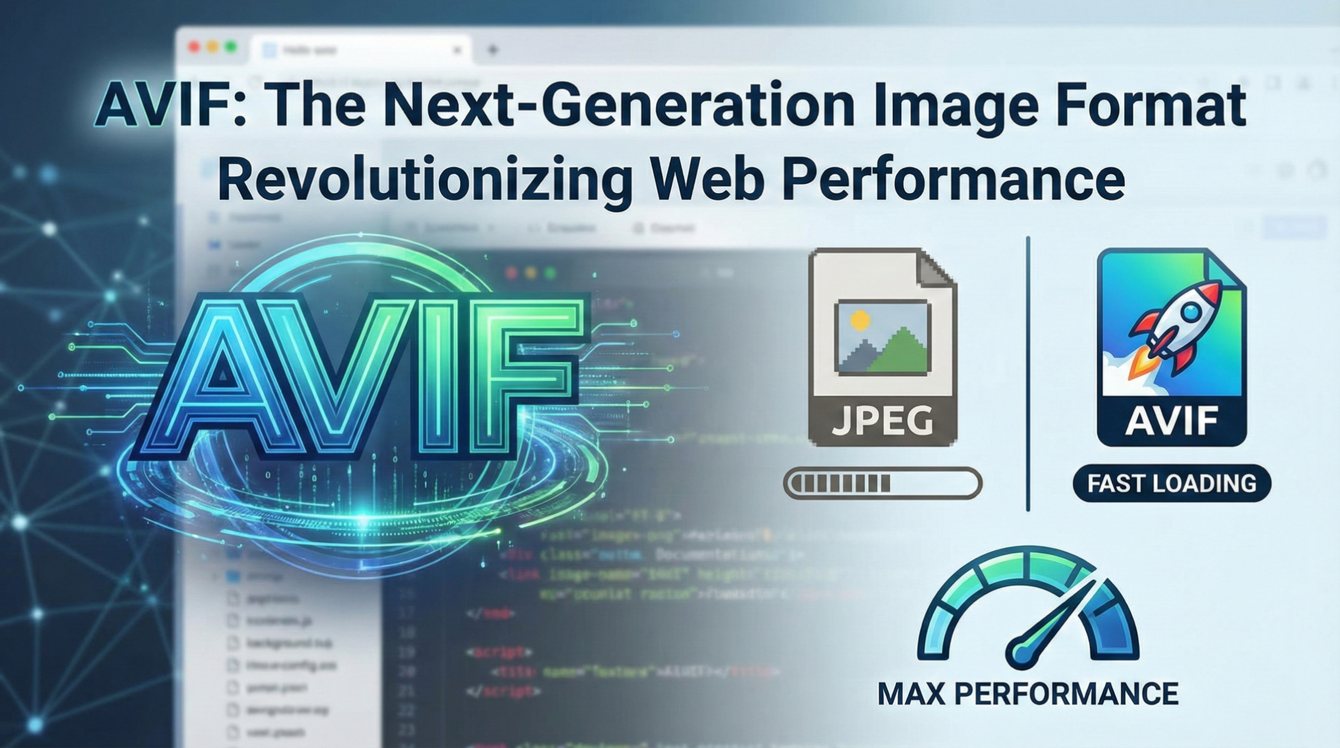 AVIF: The Next-Generation Image Format Revolutionizing Web Performance